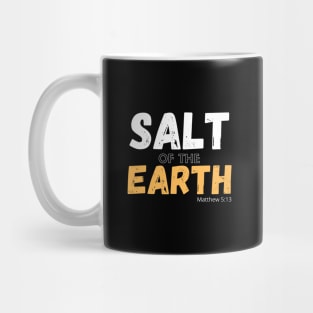 Salt of the Earth Christian Graphic Mug